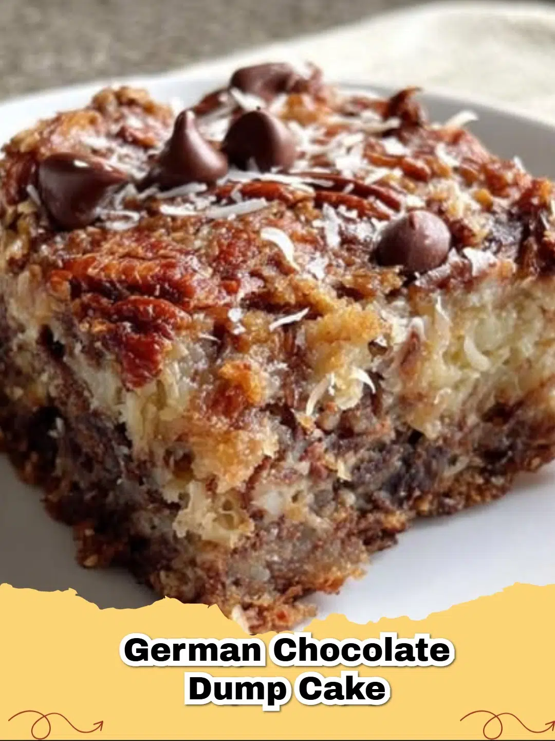 Warm slice of Decadent German Chocolate Dump Cake with gooey chocolate, coconut, and pecans