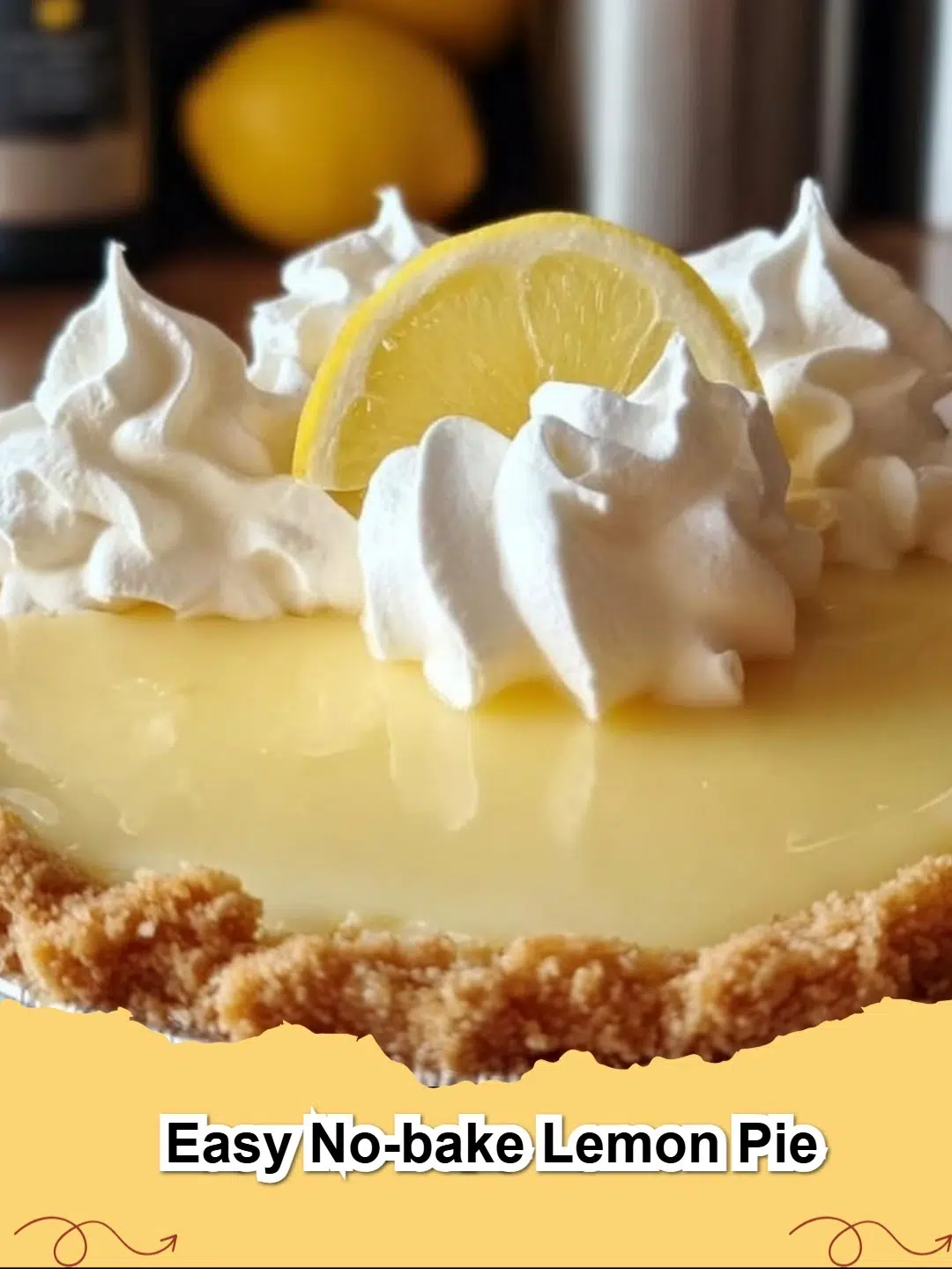 Delicious slice of Easy No-Bake Lemon Pie with a creamy, tangy filling