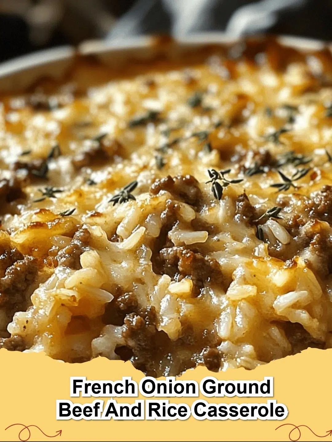 A bubbling French Onion Ground Beef and Rice Casserole with melted cheese, fresh from the oven, perfect for a family dinner.
