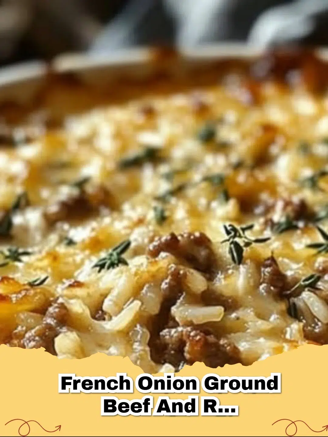 Delicious French Onion Ground Beef and Rice Casserole baked golden brown with melted cheese on top, ready to serve.