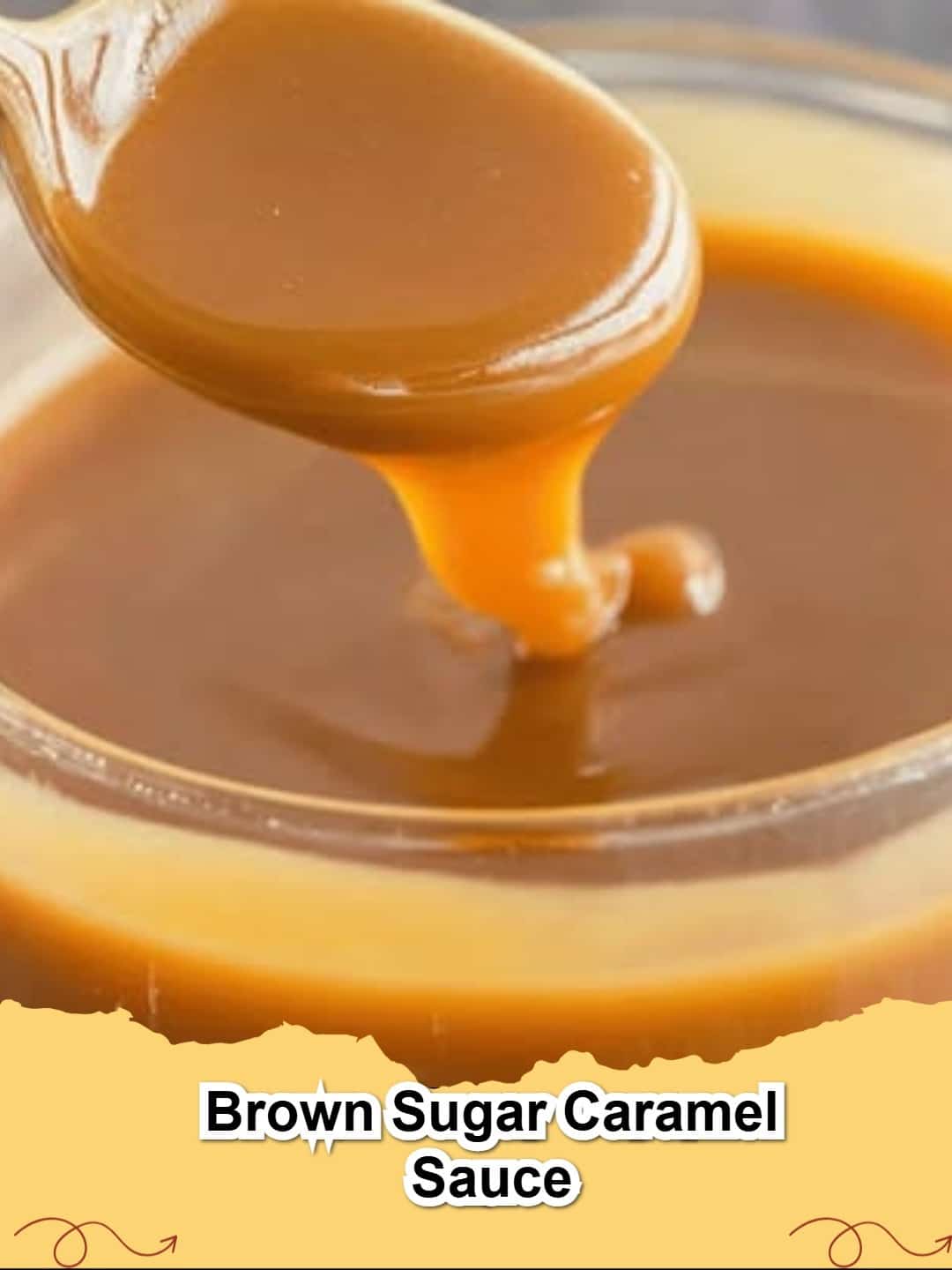 Lush homemade brown sugar caramel sauce drizzled over ice cream