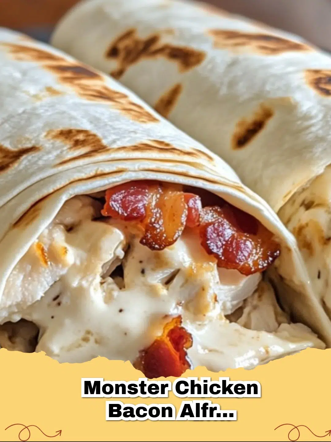 Loaded Chicken Bacon Alfredo Wraps with a creamy sauce and crispy bacon filling.