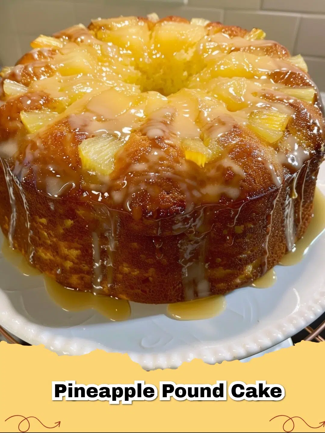 Delicious golden Pineapple Pound Cake loaf drizzled with a sweet pineapple glaze, served on a white plate