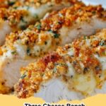 Crispy Three Cheese Ranch Baked Chicken in a baking dish, golden brown and ready to serve