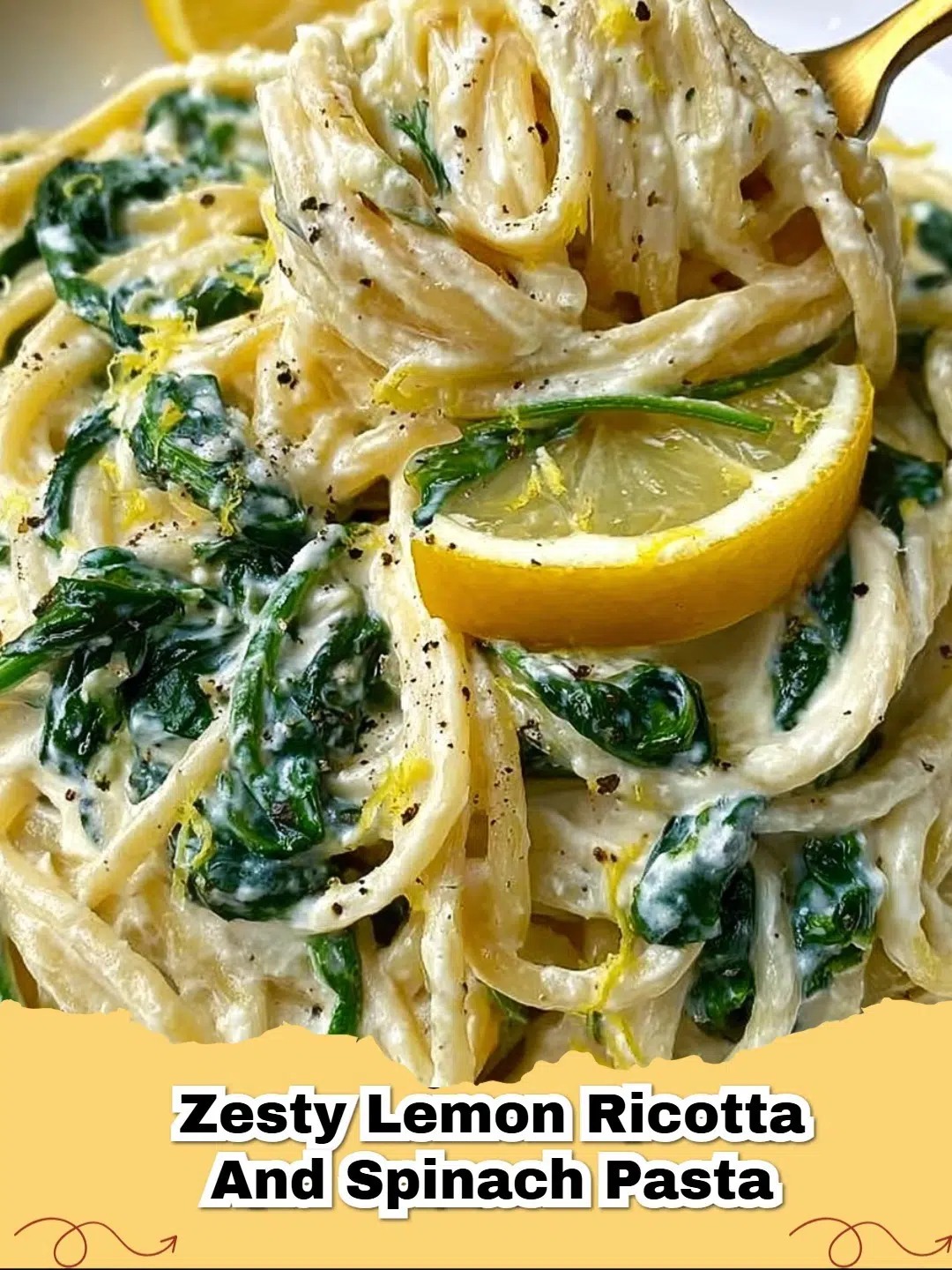 Plate of Zesty Lemon Ricotta and Spinach Pasta garnished with fresh herbs and lemon wedges
