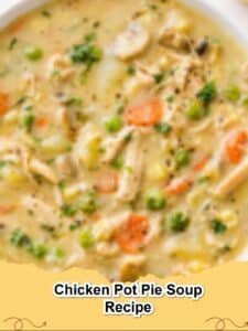 Hearty Chicken Pot Pie Soup: All the Comfort, None of the Fuss!