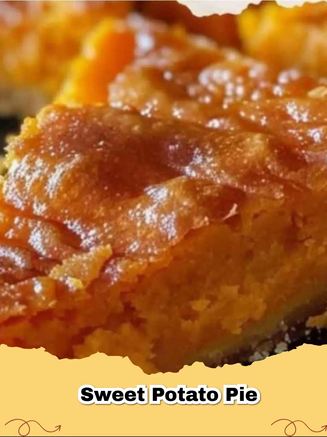 Delicious slice of classic Southern Sweet Potato Pie with a flaky crust and smooth, spiced filling.