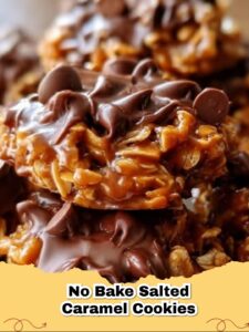 Easy No Bake Salted Caramel Oatmeal Cookies: Quick & Irresistible!
