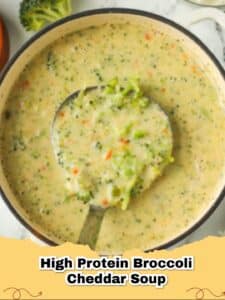 High Protein Broccoli Cheddar Soup: Your Ultimate Healthy Comfort Food