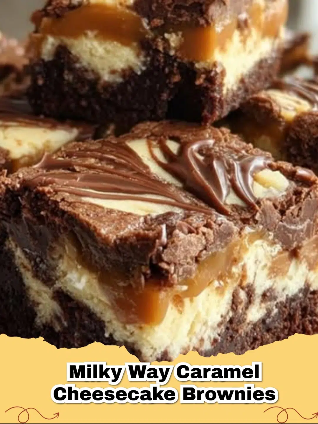 Close-up of a square Milky Way Caramel Cheesecake Brownie with layers of chocolate brownie, creamy cheesecake, caramel swirls, and candy bar pieces.