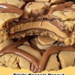 Pile of Triple Reese's Peanut Butter Cookies with visible peanut butter chips, cups, and Reese's Pieces