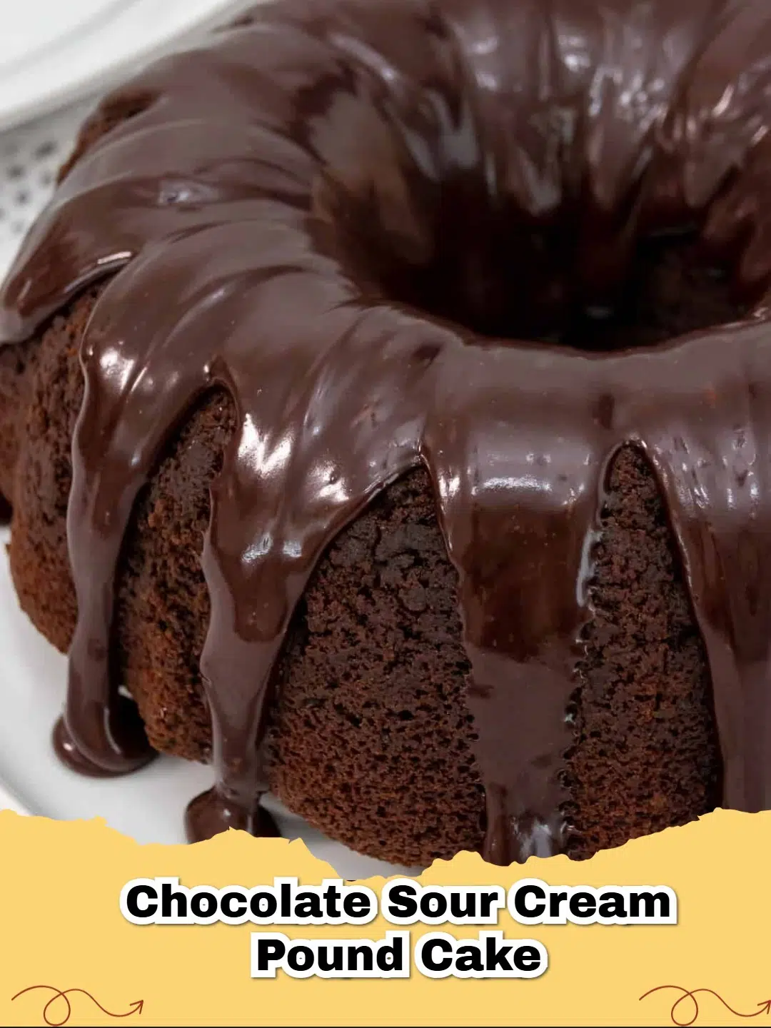 Decadent slice of Chocolate Sour Cream Pound Cake with a rich chocolate glaze