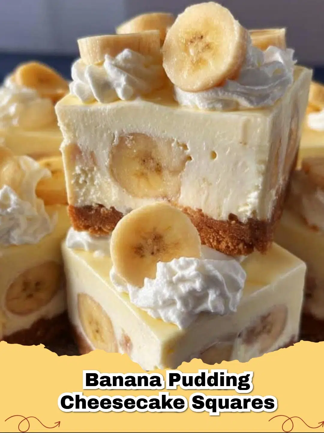 Beautifully arranged Banana Pudding Cheesecake Squares topped with whipped cream and fresh banana slices, ready to be served.