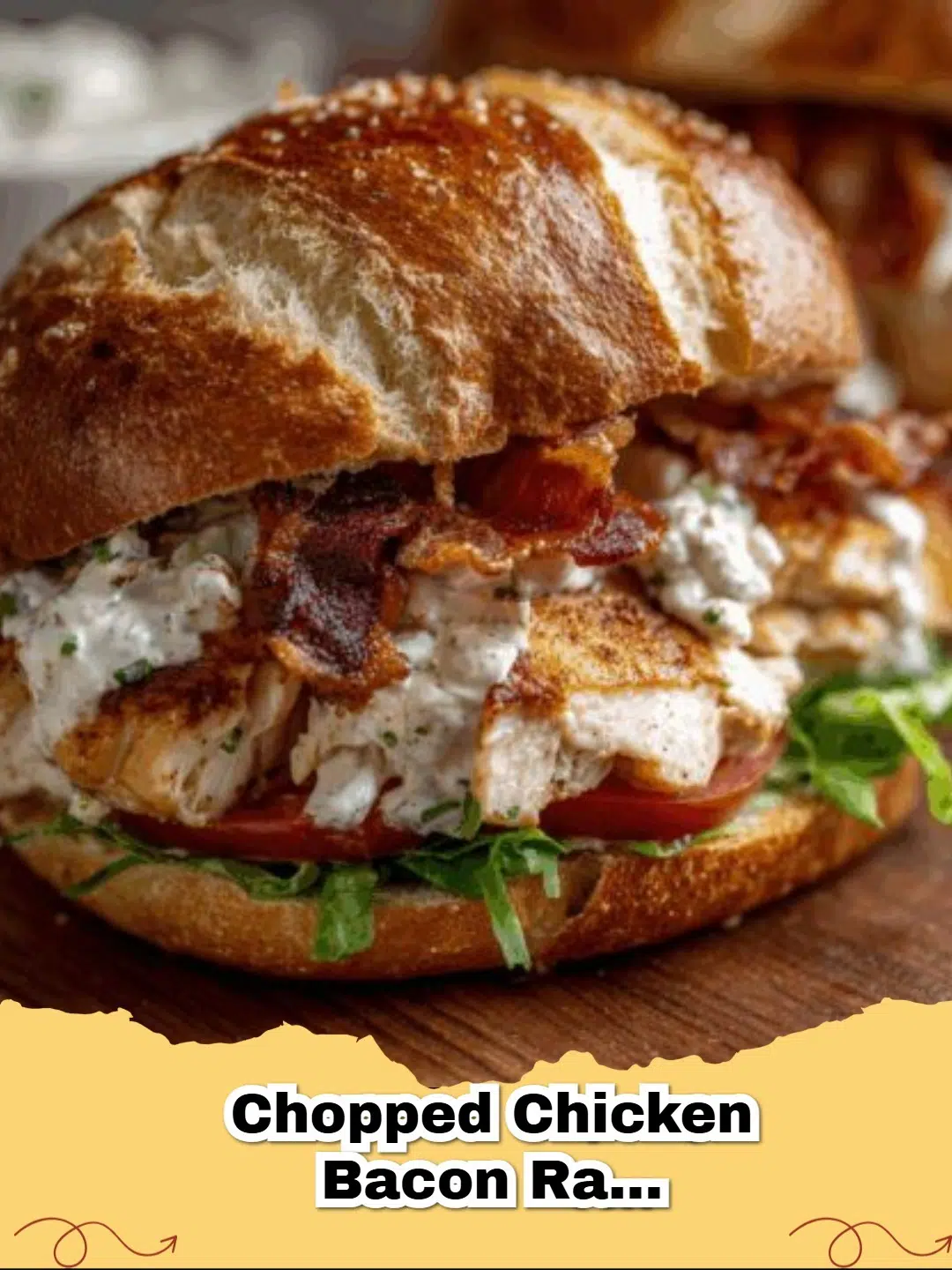 Delicious Chopped Chicken Bacon Ranch Sandwich on a toasted bun with fresh ingredients