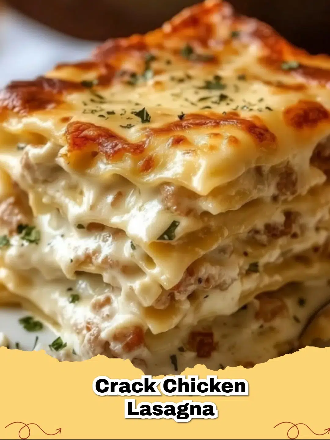 Delicious Crack Chicken Lasagna baked golden brown, ready to serve.