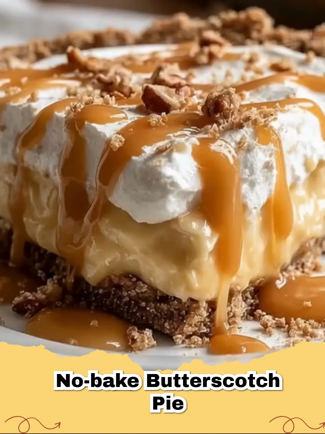 A delicious slice of No-Bake Butterscotch Pie topped with whipped cream and butterscotch chips.