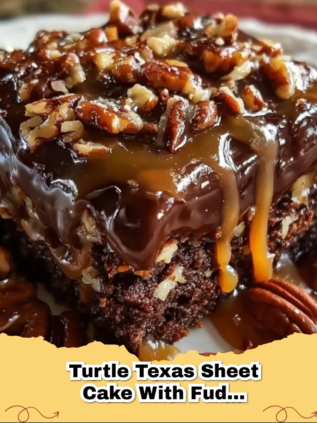 Decadent Turtle Texas Sheet Cake with rich fudge frosting, gooey caramel, and crunchy pecans, ready to be served.