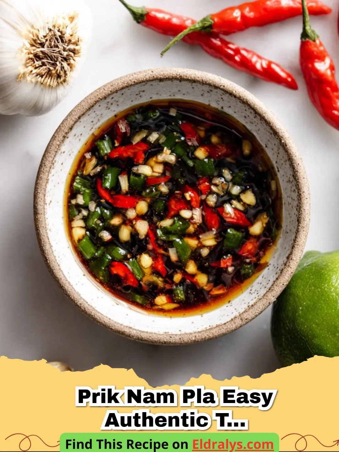 A close-up of Authentic Prik Nam Pla (Thai Chili Fish Sauce) in a glass jar with sliced red and green chilies.