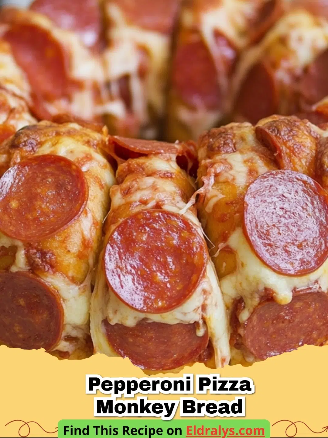Golden brown Easy Pepperoni Pizza Monkey Bread with melted cheese and pepperoni pulls.