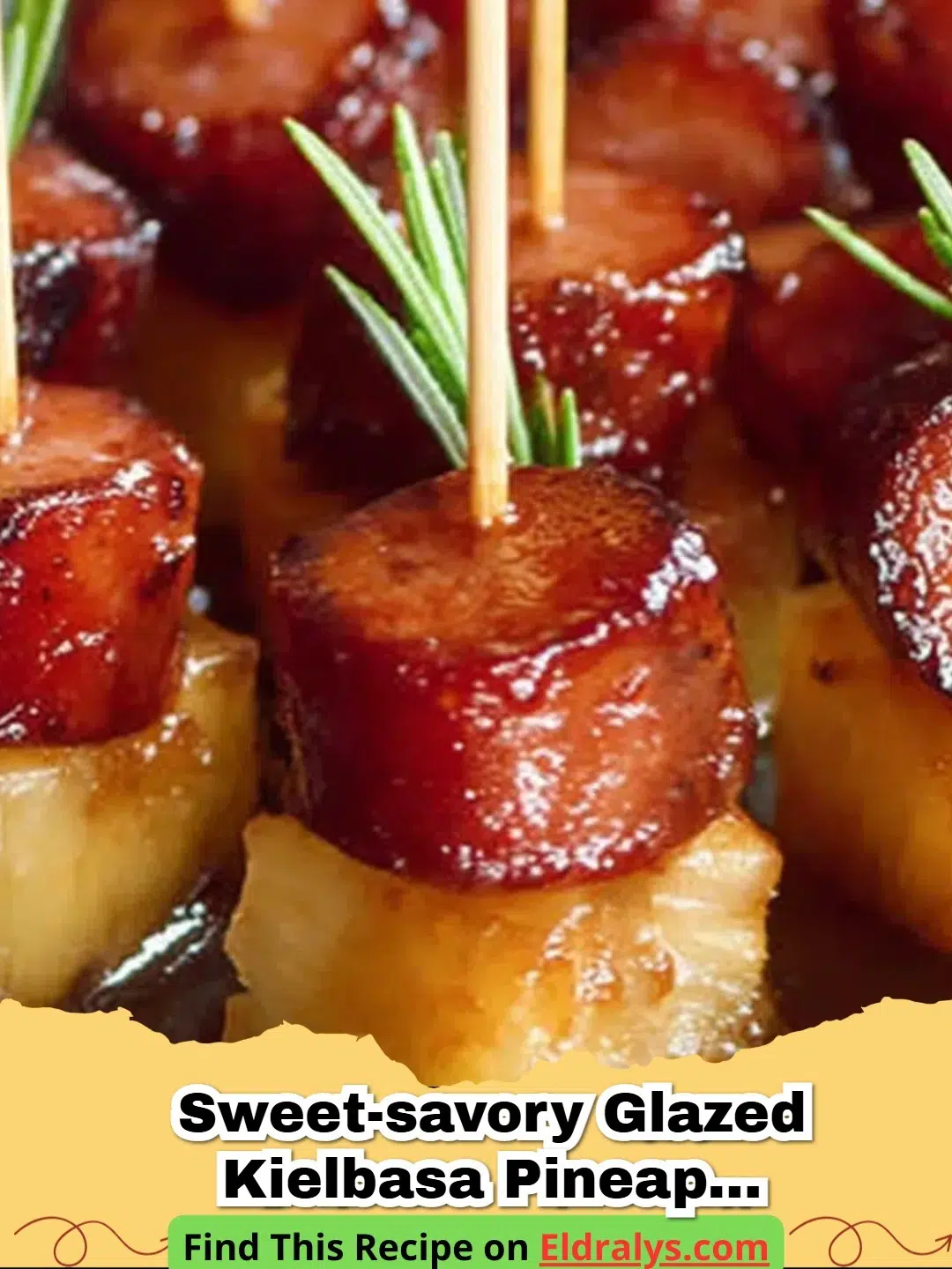 Close-up of sticky Glazed Kielbasa and Pineapple Bites with toothpicks.