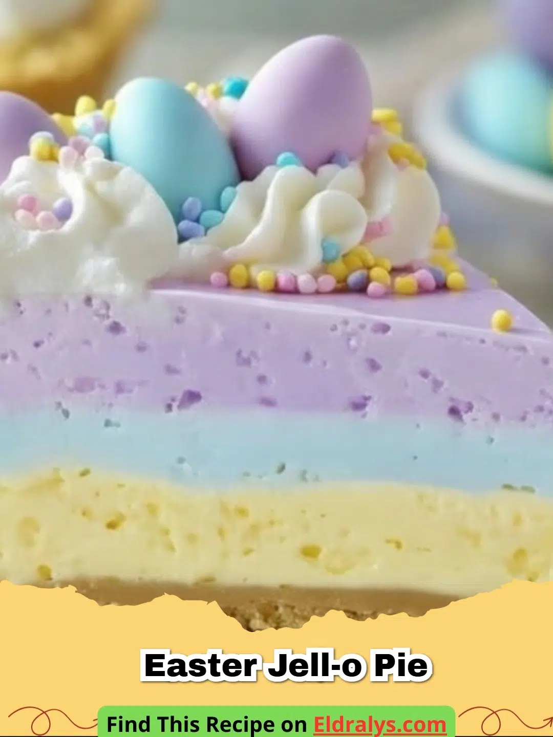 A vibrant pastel Easter Jell-O Pie topped with whipped cream and jelly beans on a festive holiday table.
