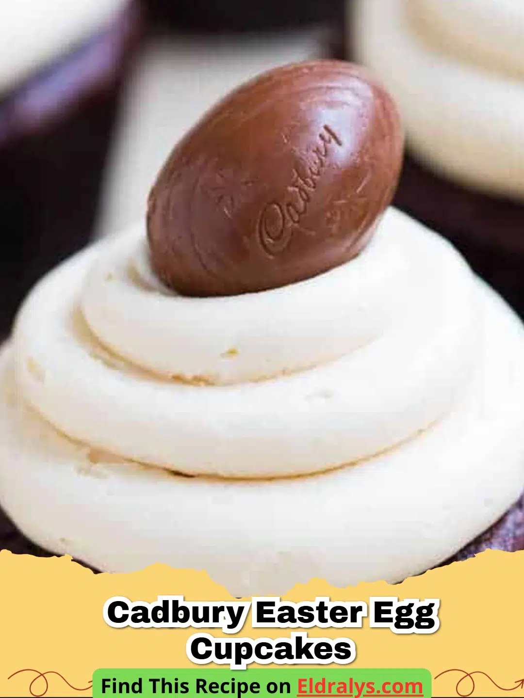 Decadent Cadbury Easter Egg Cupcakes topped with chocolate nests and mini eggs