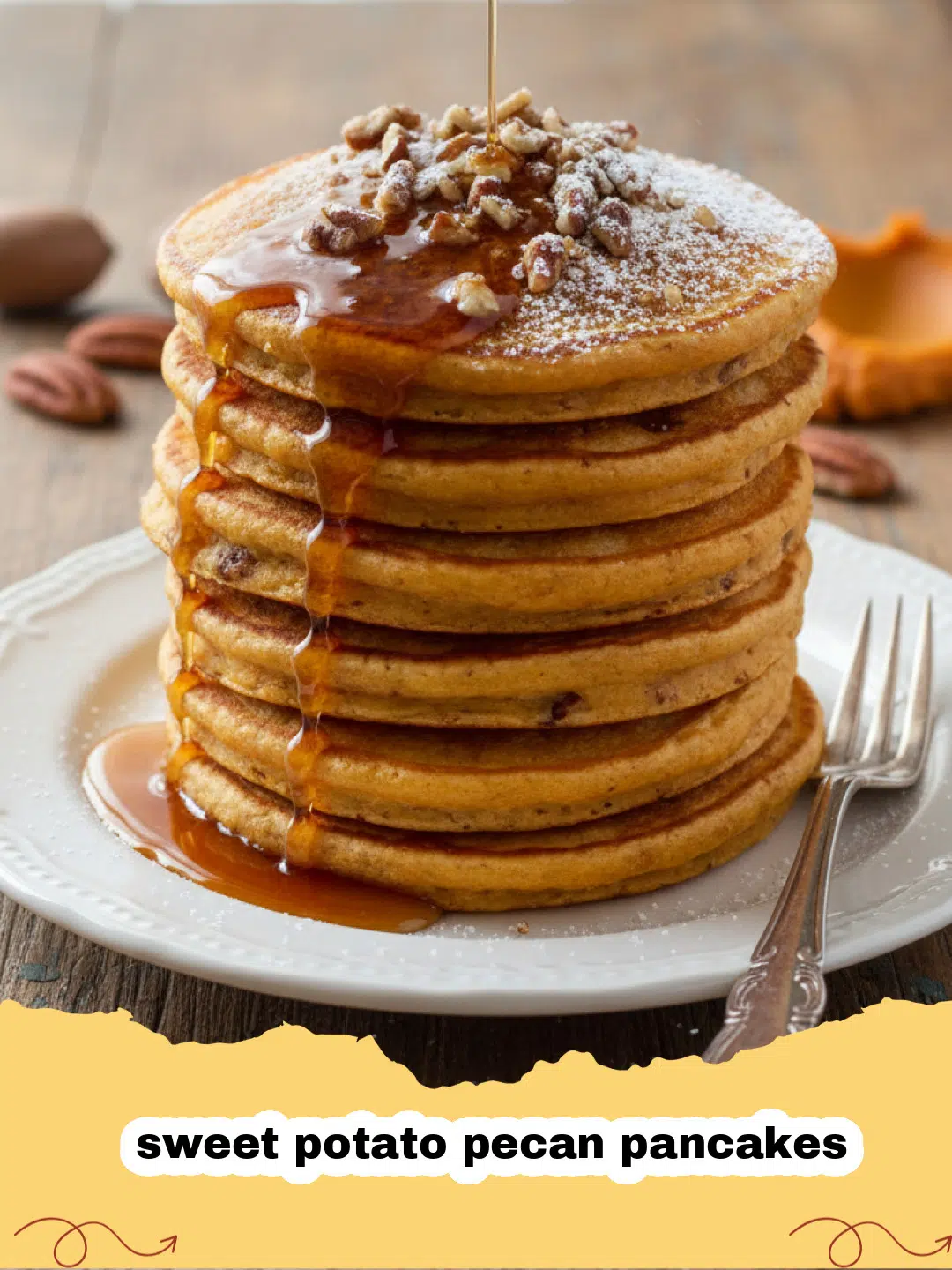 A stack of fluffy sweet potato pecan pancakes topped with maple syrup and pecans