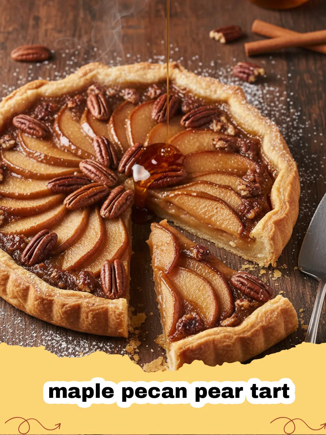 A golden-brown maple pecan pear tart on a wooden serving board.