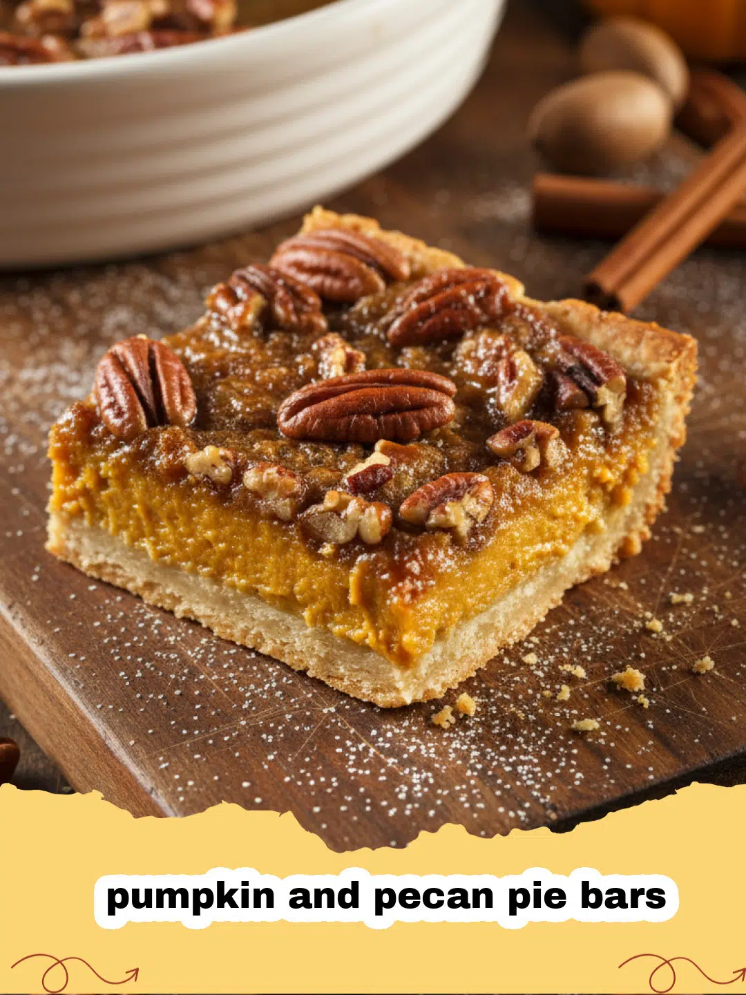 Close up of pumpkin and pecan pie bars sliced into squares on a wooden board.