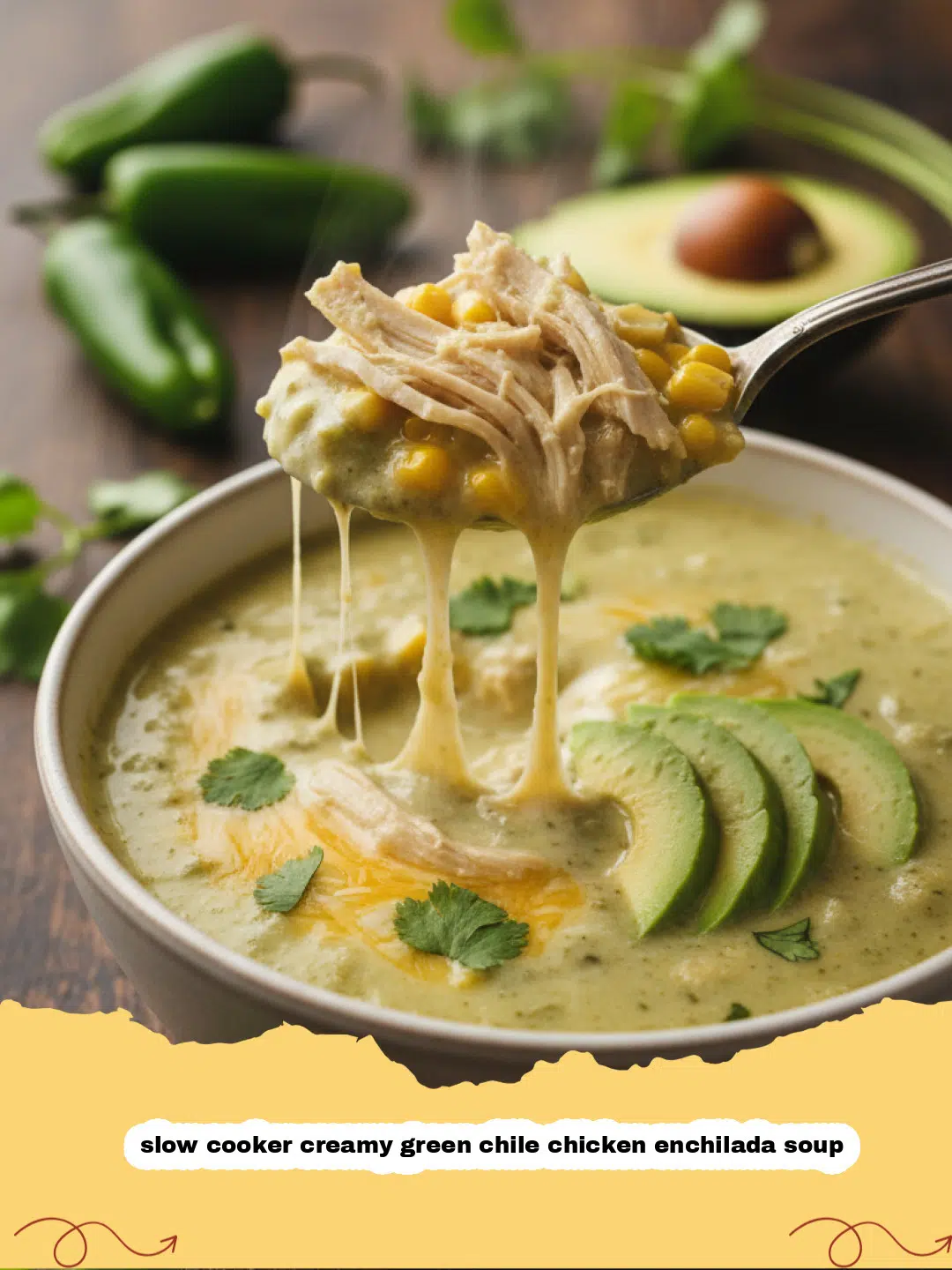 Close-up of a bowl of slow cooker creamy green chile chicken enchilada soup with toppings