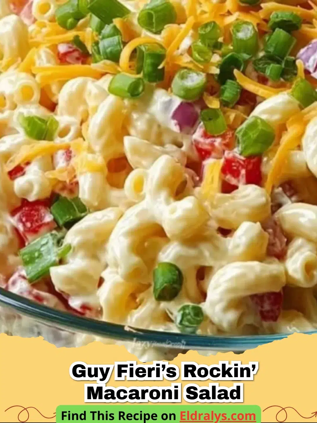 A large bowl of Guy Fieri’s Rockin’ Macaroni Salad with colorful peppers and creamy dressing.