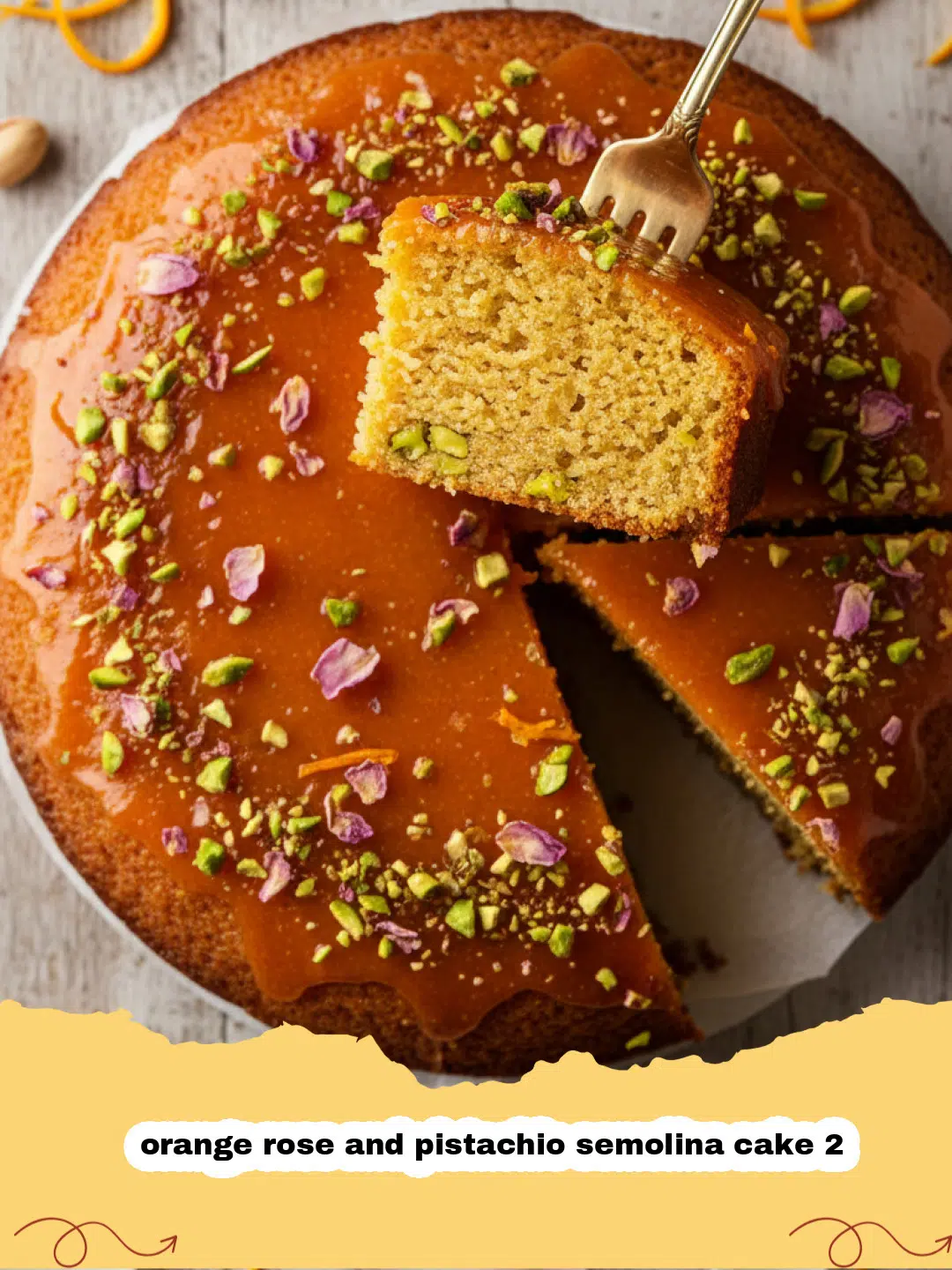 Close-up of a slice of orange rose and pistachio semolina cake 2, showing its moist crumb and vibrant toppings.