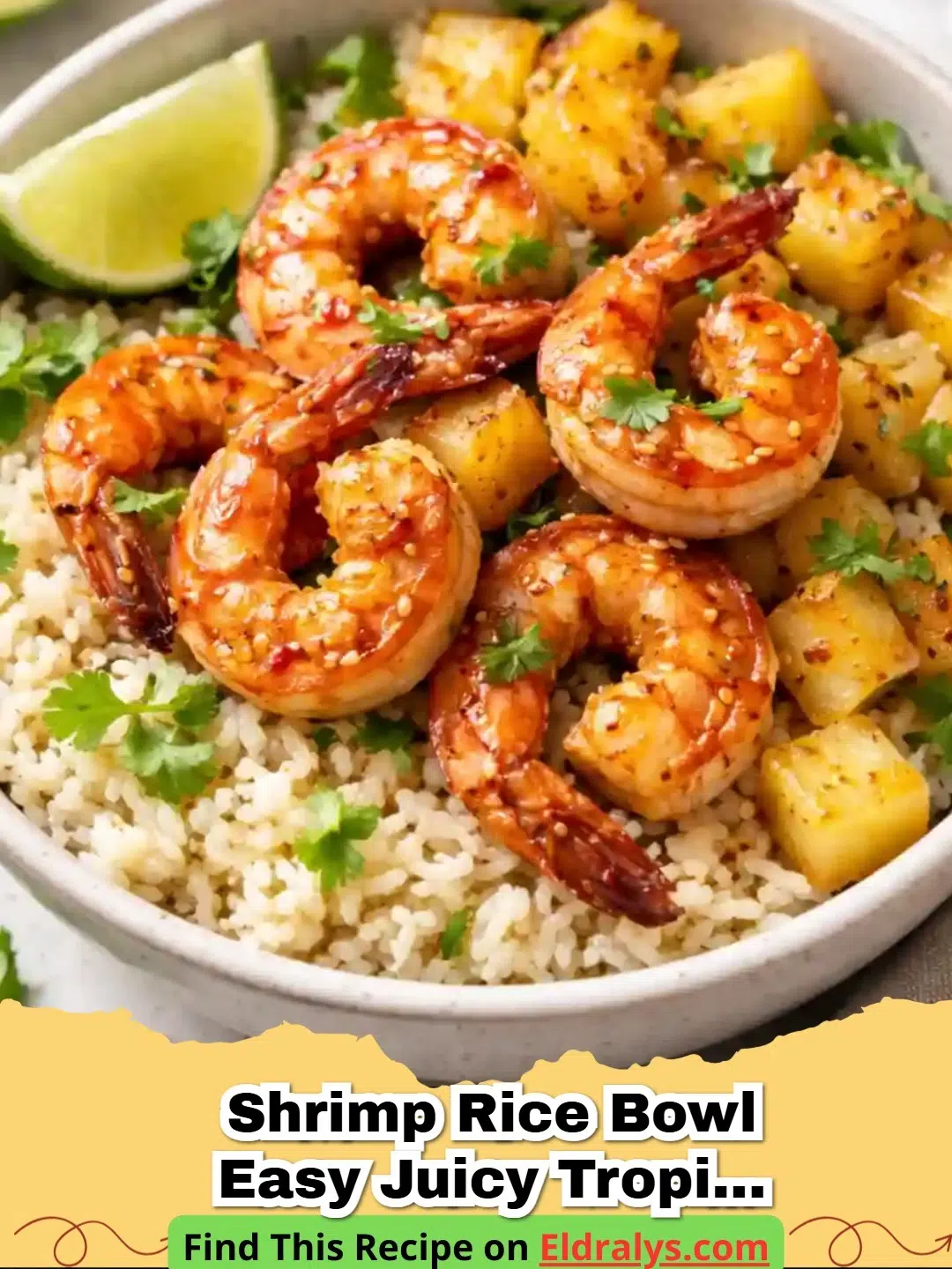 A colorful Shrimp Rice Bowl Easy Juicy Tropical Recipe with mango and avocado.