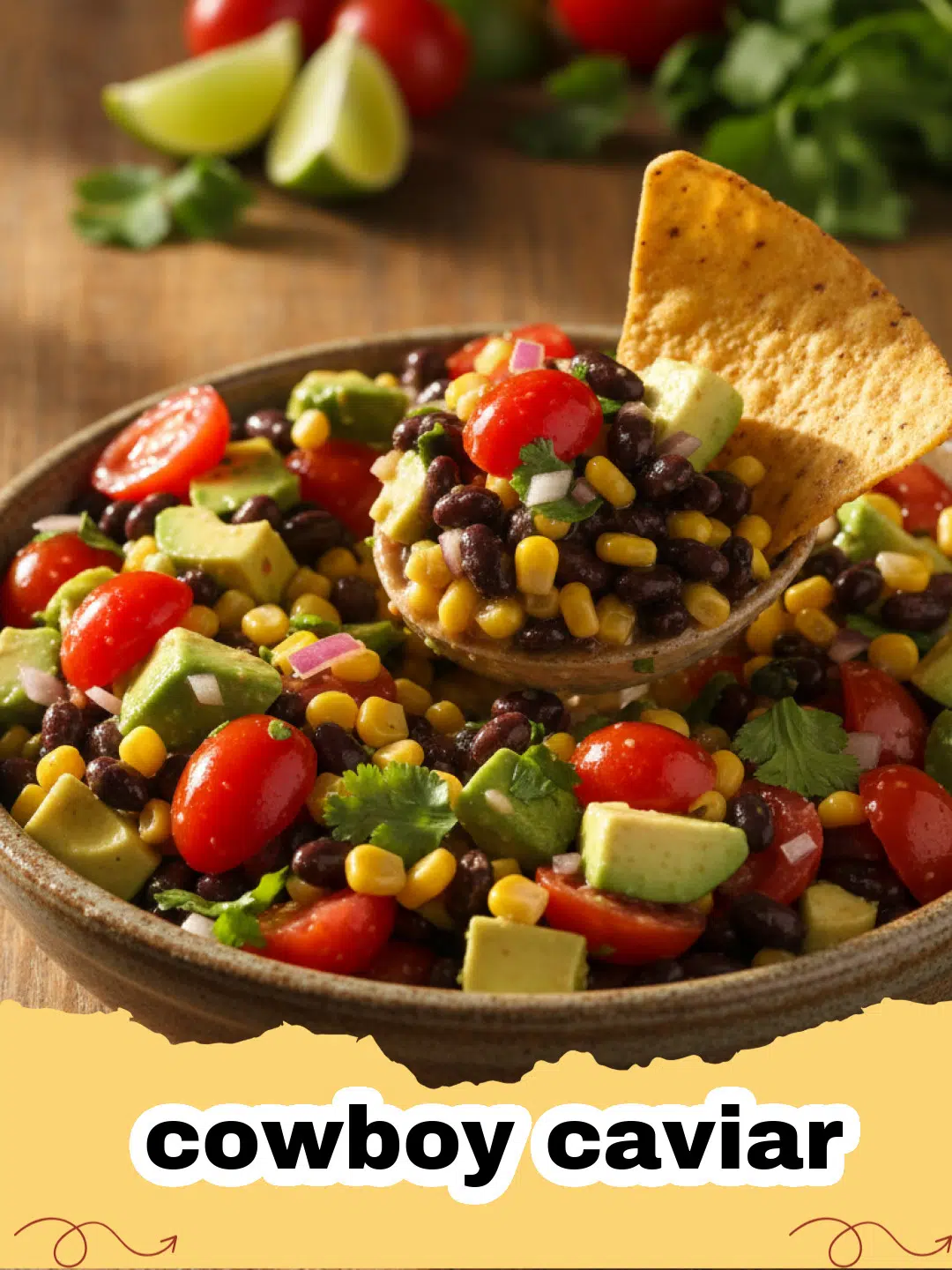 A vibrant bowl of cowboy caviar served with tortilla chips on a rustic wooden board, showing colorful beans, corn, and peppers.