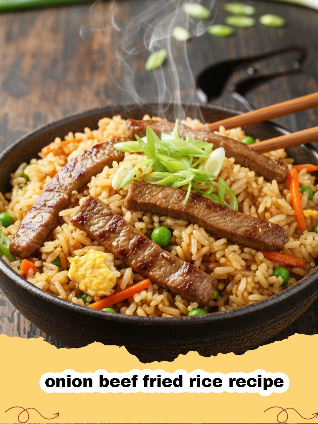 onion beef fried rice recipe - A steaming plate of delicious onion beef fried rice in a wok with fresh green onions.