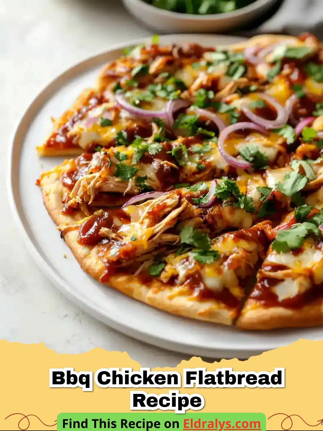 BBQ Chicken Flatbread Recipe - Close up of a crispy BBQ Chicken Flatbread with melted cheese and fresh cilantro.