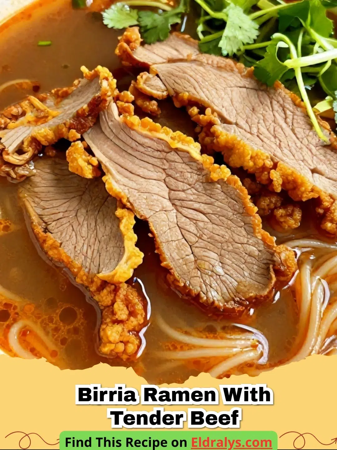 A steaming bowl of Birria Ramen with Tender Beef garnished with cilantro and lime