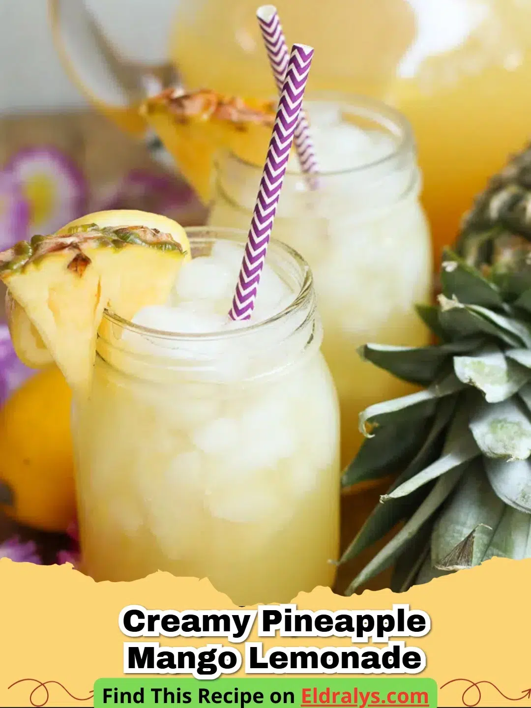 A glass of Creamy Pineapple Mango Lemonade with pineapple garnish and ice.
