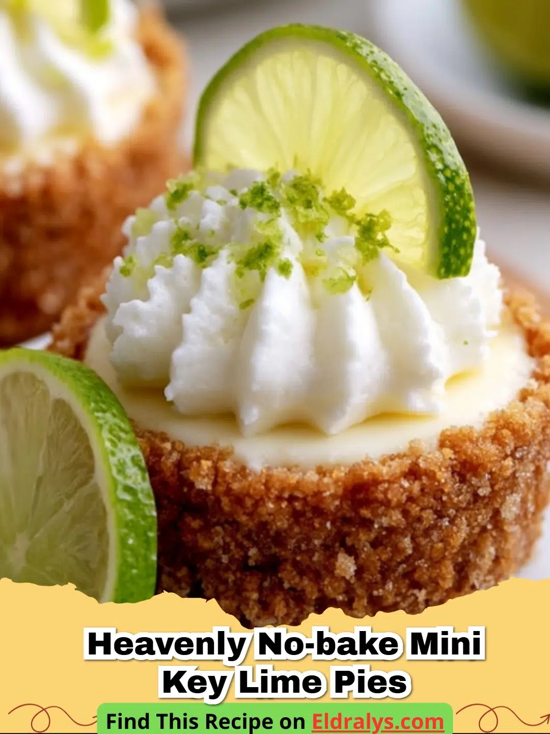Close up of HEAVENLY NO-BAKE MINI KEY LIME PIES topped with whipped cream and lime zest