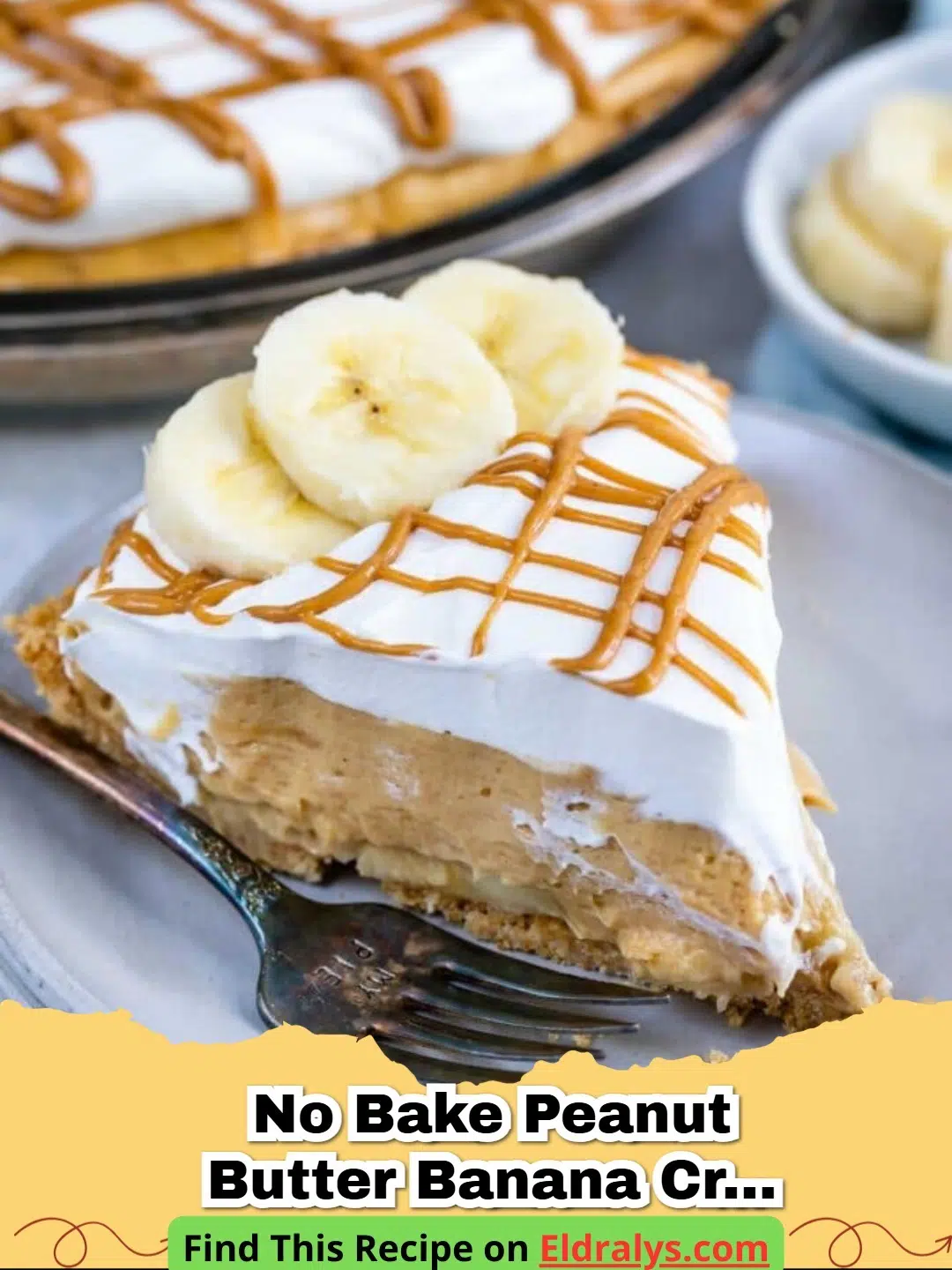 No Bake Peanut Butter Banana Cream Pie Recipe - A delicious slice of No Bake Peanut Butter Banana Cream Pie with whipped cream and banana slices on top.